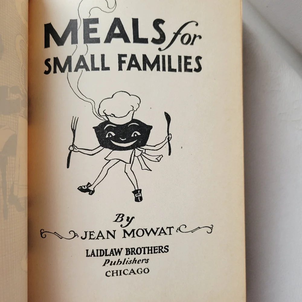 Vintage Meals for Small Families Cookbook ~ 1929 ~ Jean Mowat ~ Charming!